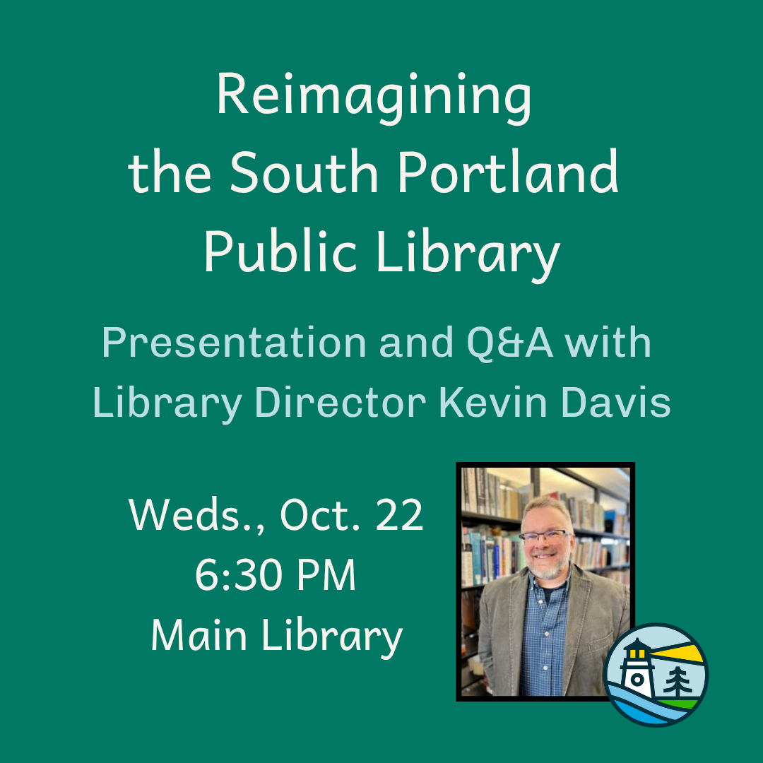 Reimagining the South Portland Public Library promo event image